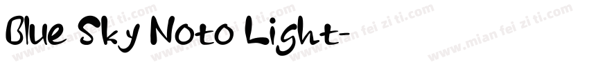 Blue Sky Noto Light字体转换